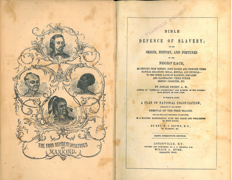 Frontispiece of "Bible Defence of Slavery or the Origin, History, and Fortunes of the Negro Race"